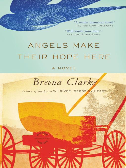 Title details for Angels Make Their Hope Here by Breena Clarke - Wait list
